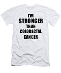 Colorectal Cancer Awareness Survivor Hope Cure Inspiration Stronger Than Funny Gift Ideas T-Shirt