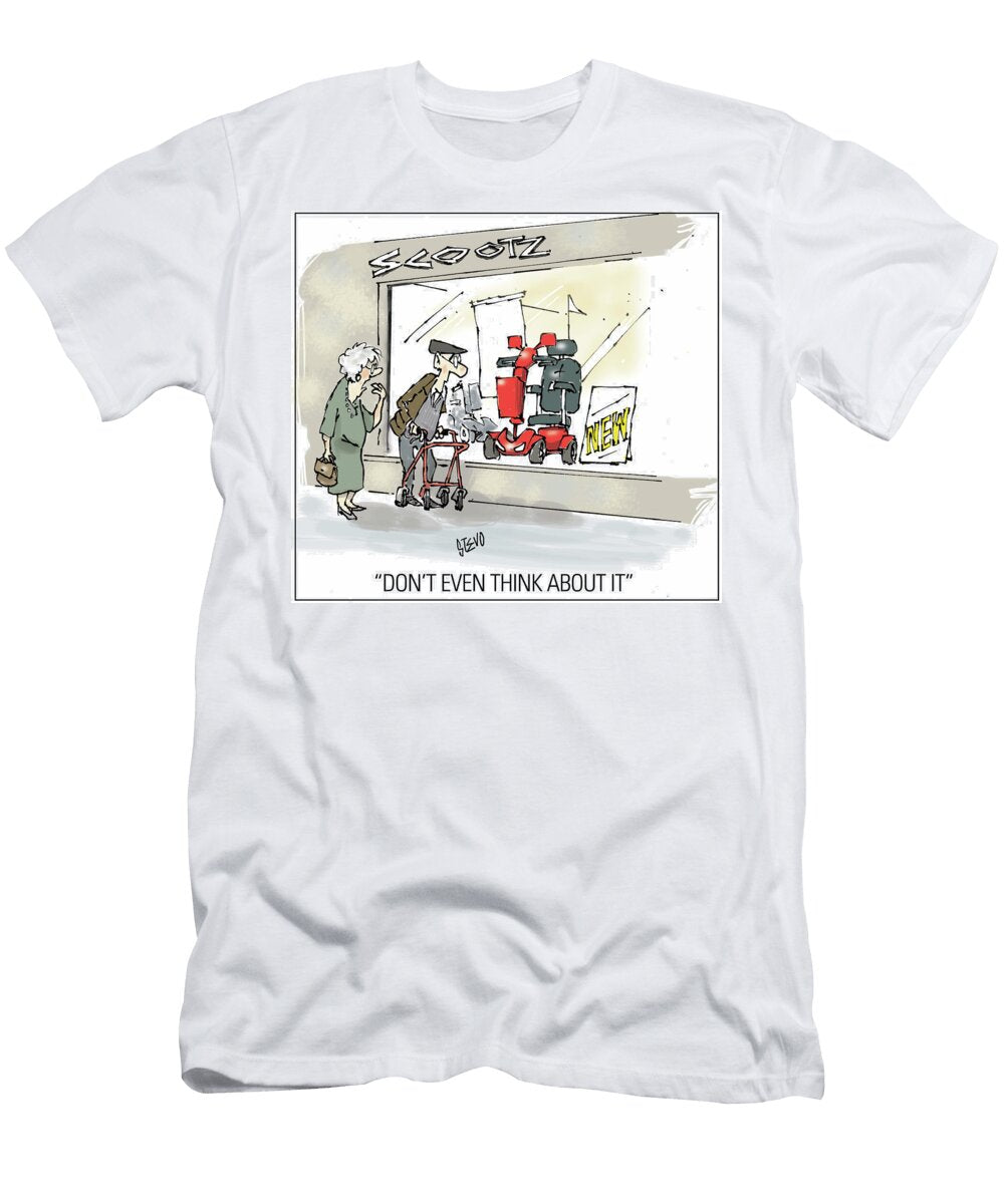 Dont Even Think About Steve Vincent T-Shirt