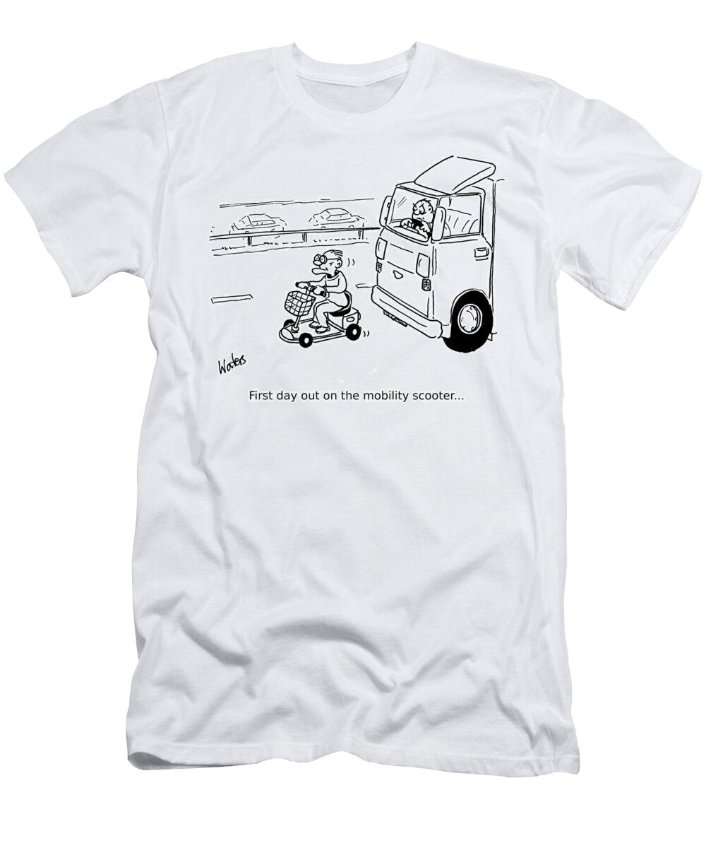 First Day Out on the Mobility Scooter Graham Waters T-Shirt