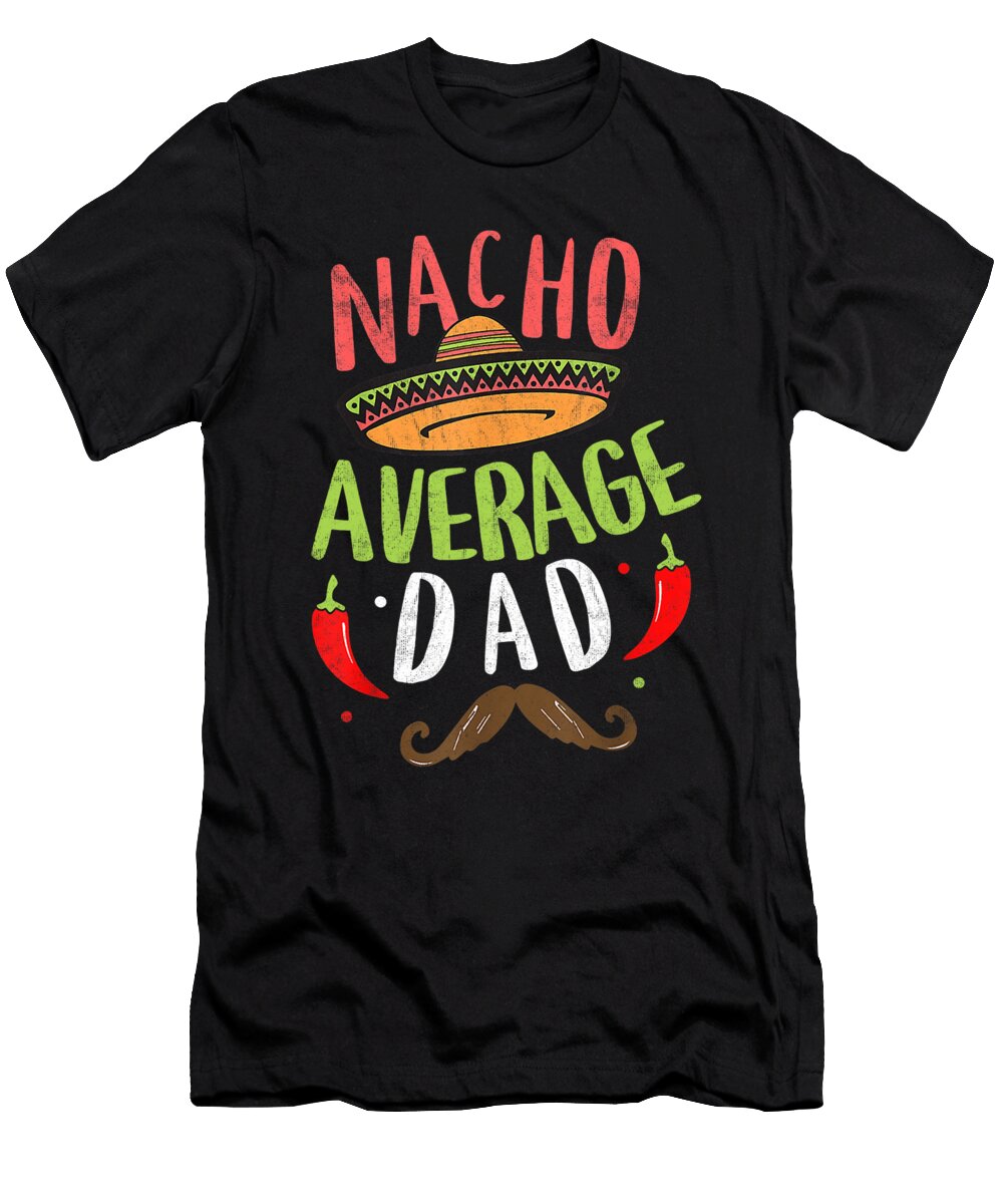 Fun Hilarious Dad Joke Funny Saying Dad Humor Sophie Eleanor T-Shirt