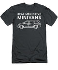 Funny Real Men Drive Minivans Graphic Van Eiseib Layla T-Shirt