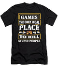 Gaming Sayings Steven Zimmer T-Shirt