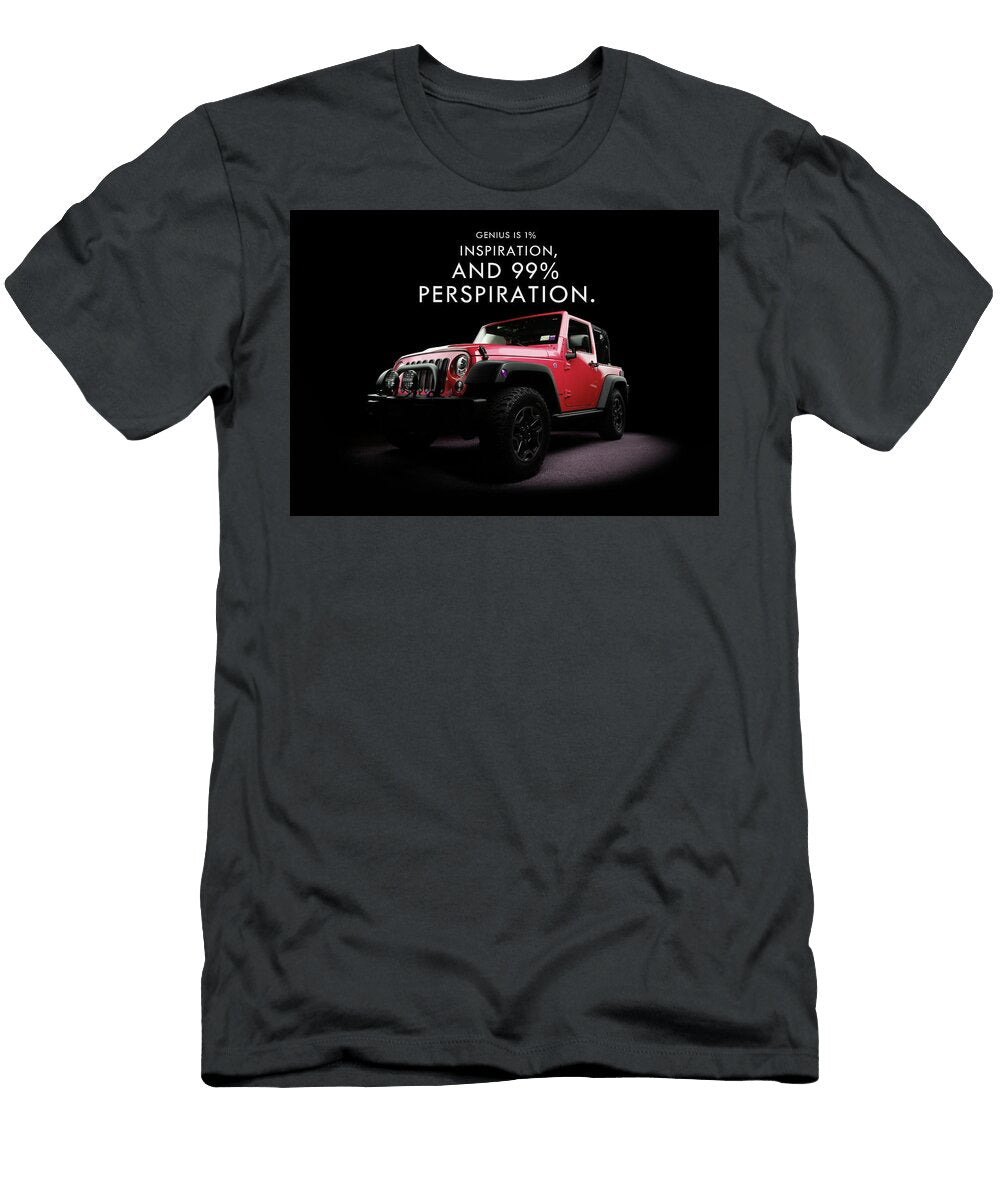 Genius Is 1 Inspiration and 99 Perspiration Leith Huber T-Shirt