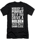 Holden Jeffrey I Taylor T-Shirt