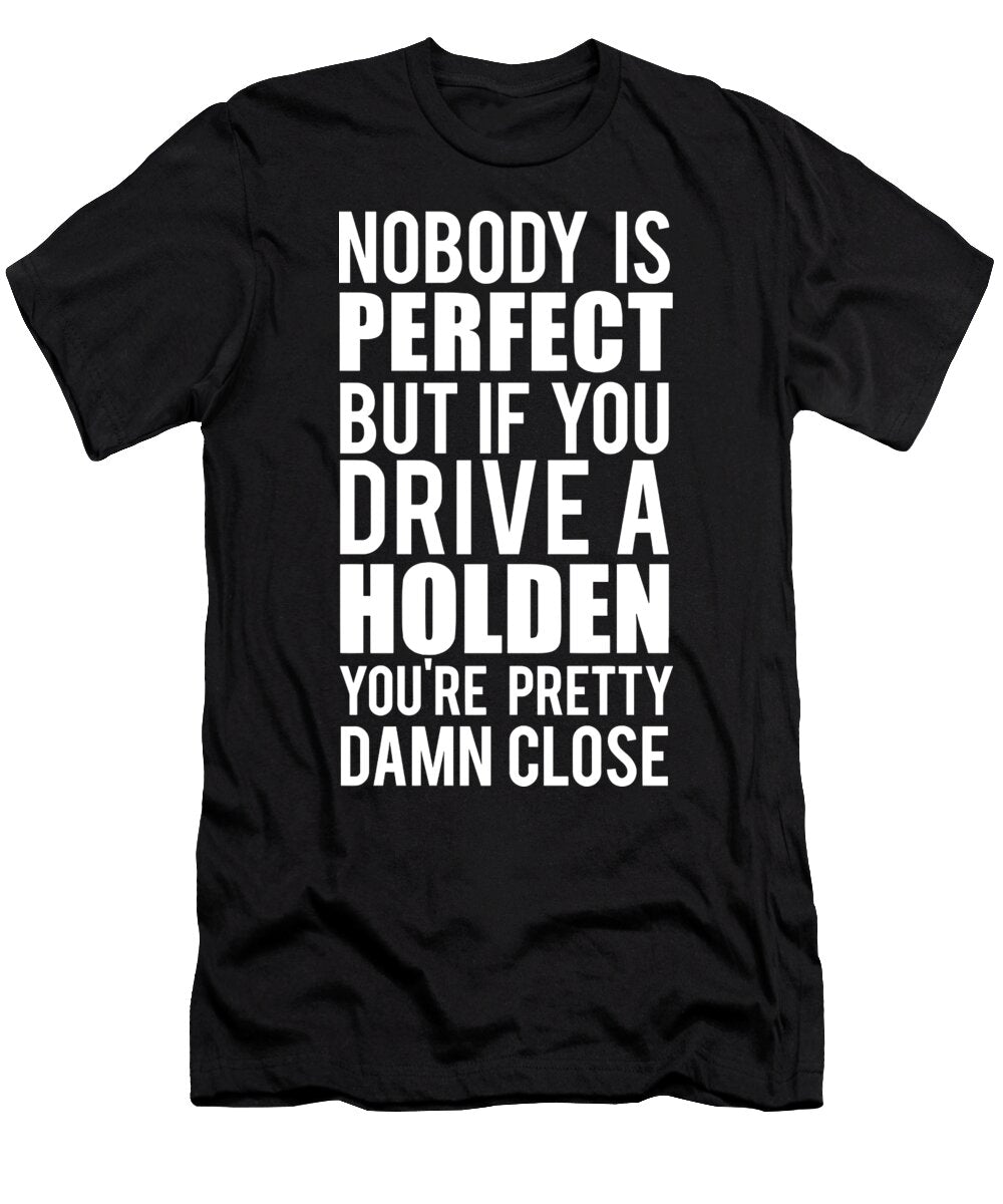 Holden Jeffrey I Taylor T-Shirt