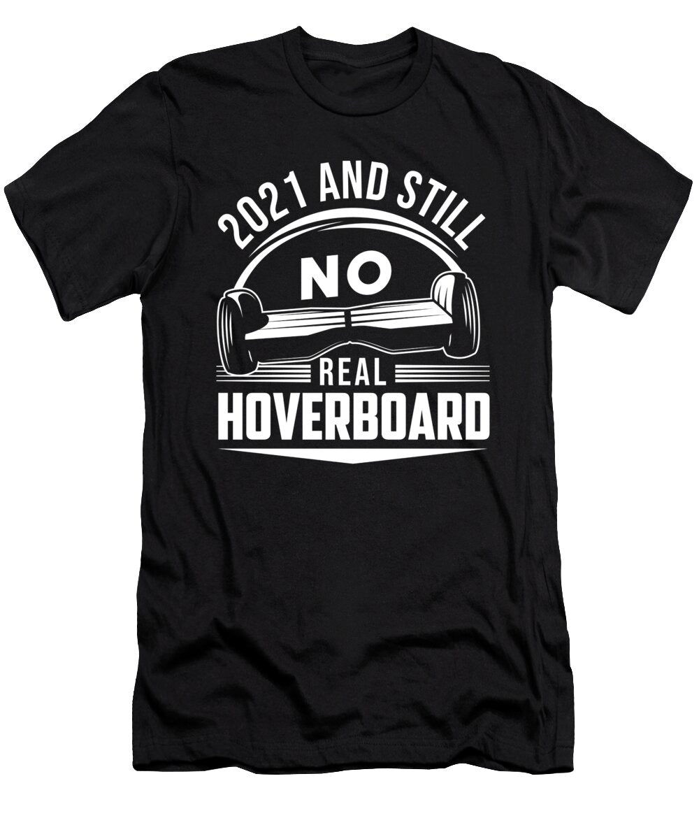 Hoverboard 2021 Manuel Schmucker T-Shirt