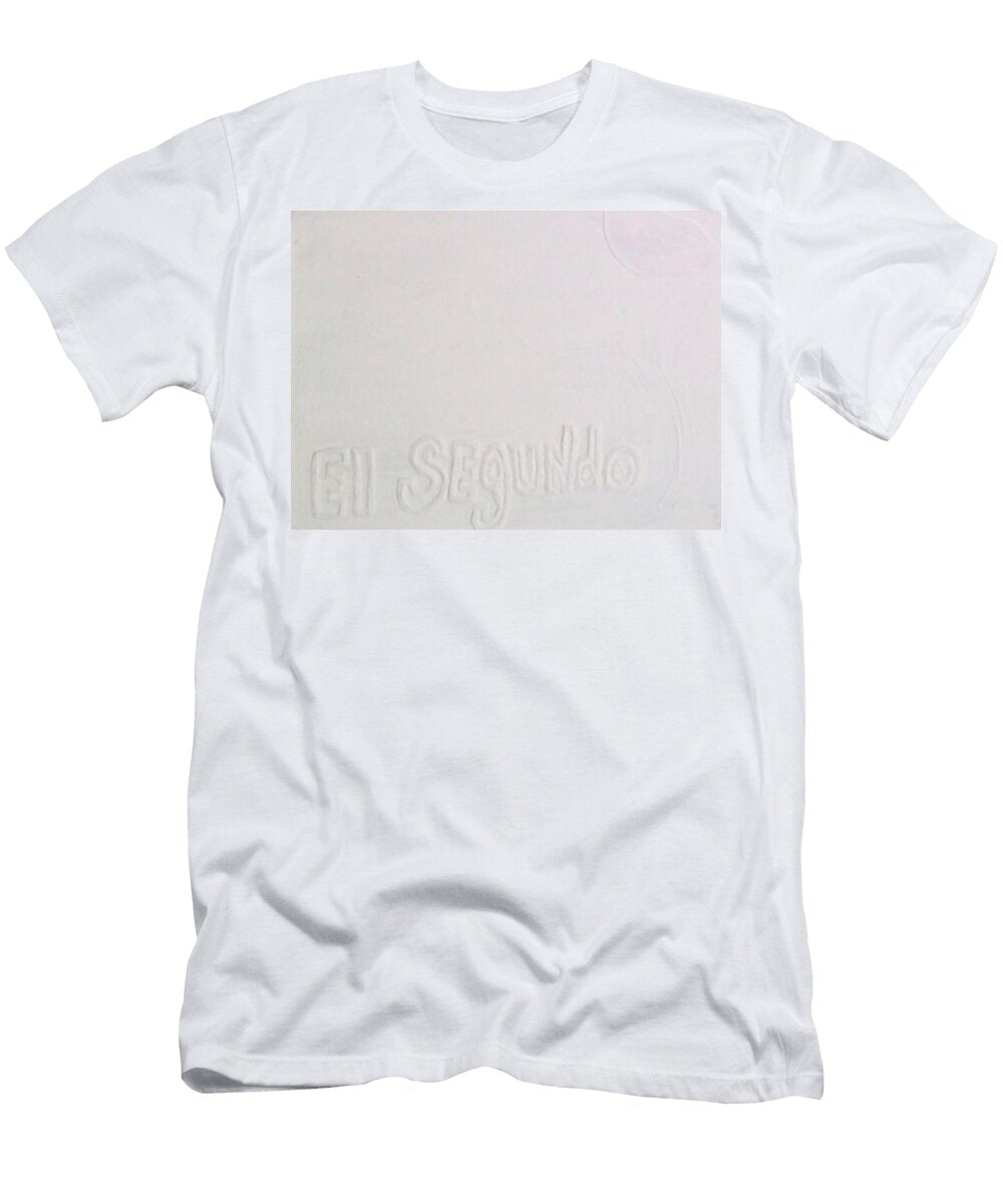 I Left My Wallet in El Segundo Lisa Piper Stegeman T-Shirt