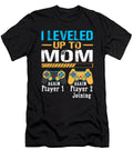 I Leveled Up to Mom Again Gamer Promoted to Mom Dhbubble T-Shirt