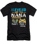 I Leveled Up to Nana Again Gamer Promoted to Nana Dhbubble T-Shirt