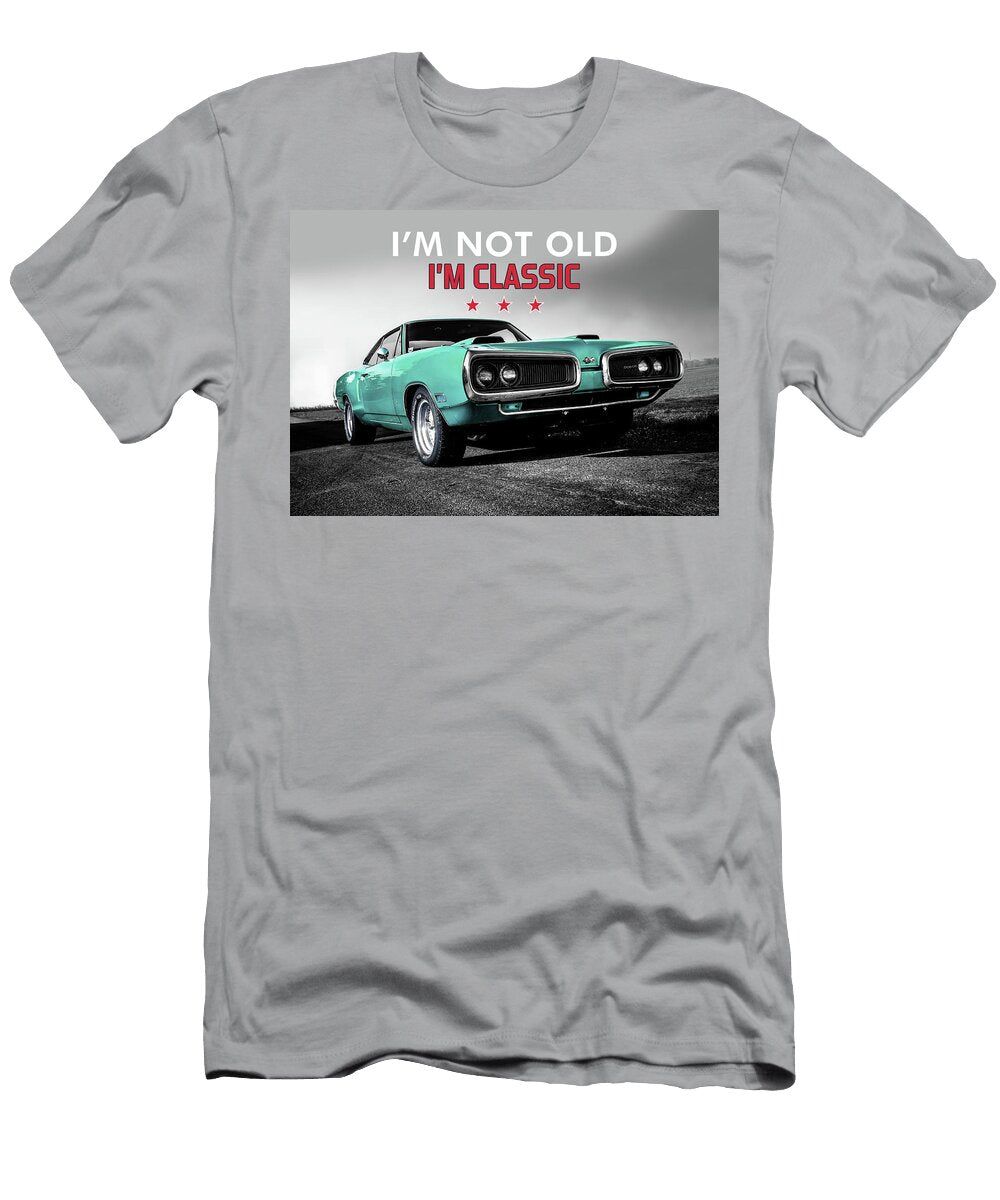 I M Not Oldi M Classic Car Leith Huber T-Shirt