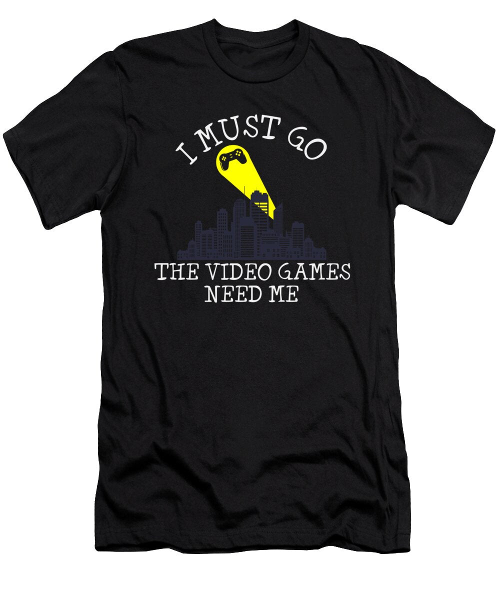I Must Go the Video Games Gift Florian Dold Art T-Shirt
