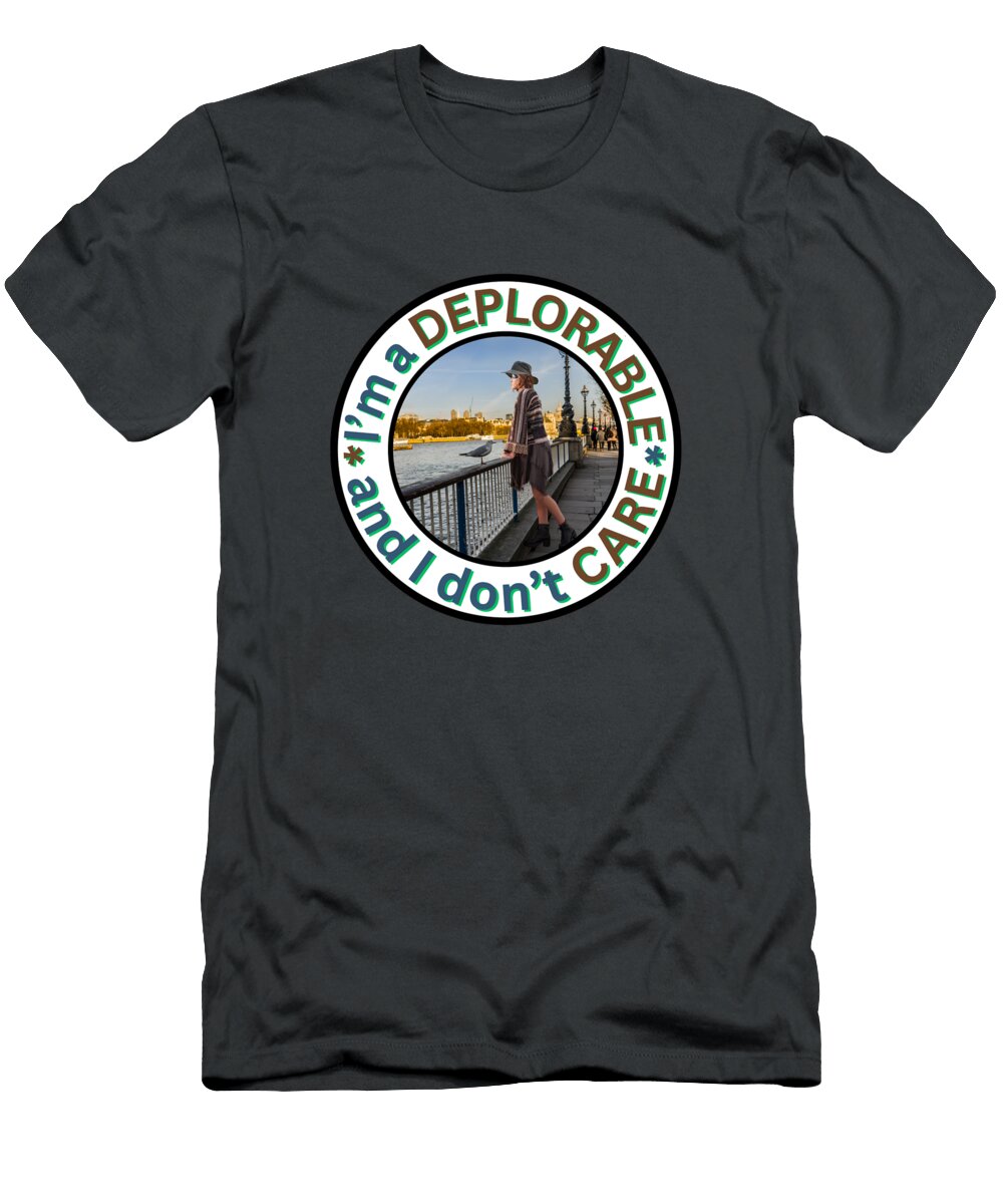 Im a Deplorable and I Dont Care Alwyn Davies T-Shirt