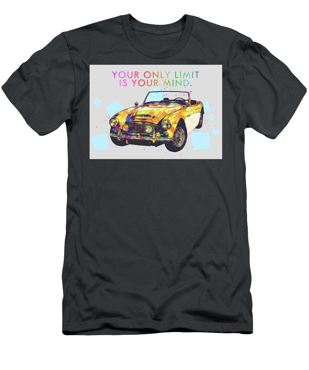 Inspirational Quote Leith Huber T-Shirt