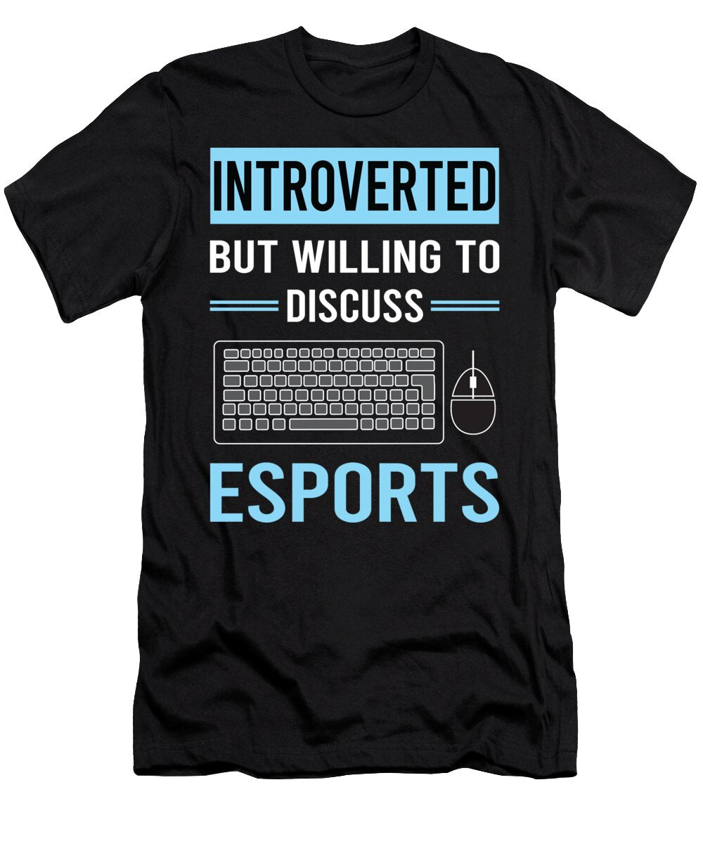 Introverted Esport Esports Petrona Romero T-Shirt