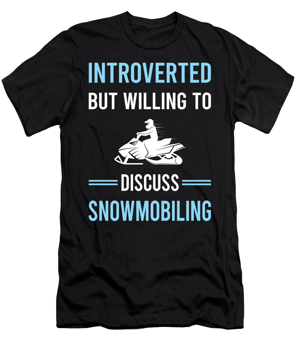 Introverted Snowmobiling Snowmobile Petrona Romero T-Shirt