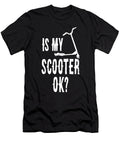 Is My Scooter Ok Bubble Gum T-Shirt