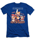 Its Time to Go on a Fetch Quest Sarah Richford T-Shirt