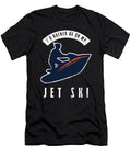 Jetskiing Watersports Speedboat Boatercycle Watercraft Id Rather Be on Jetski Gifts Thomas Larch T-Shirt