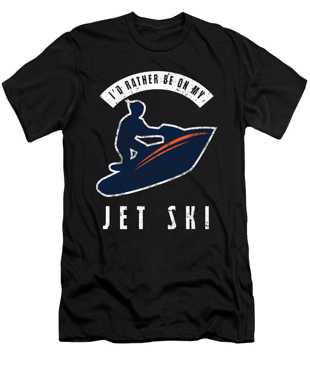Jetskiing Watersports Speedboat Boatercycle Watercraft Id Rather Be on Jetski Gifts Thomas Larch T-Shirt