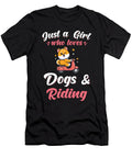 Just a Girl Who Loves Dogs and Riding Manuel Schmucker T-Shirt