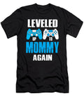 Leveled Up to Mommy Again Video Game Gamer Dhbubble T-Shirt