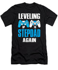 Leveling Up to Stepdad Again Video Game Gamer Dhbubble T-Shirt