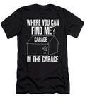 Mechanic Garage Where You Can Find Me Toms Store T-Shirt
