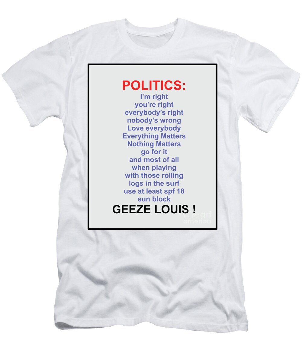 Politics Jonathan Lingel T-Shirt