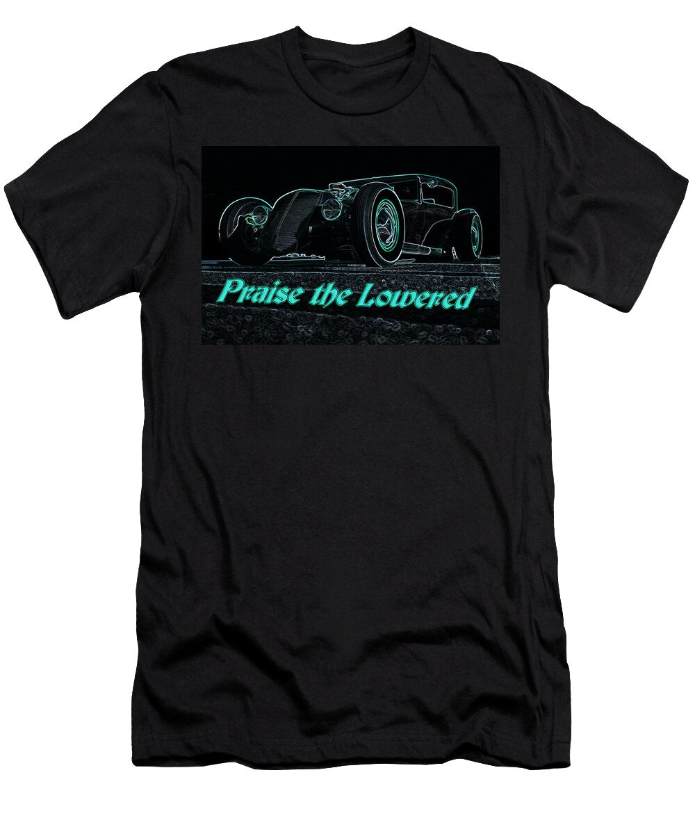 Praise the Lowered Darrell Foster T-Shirt