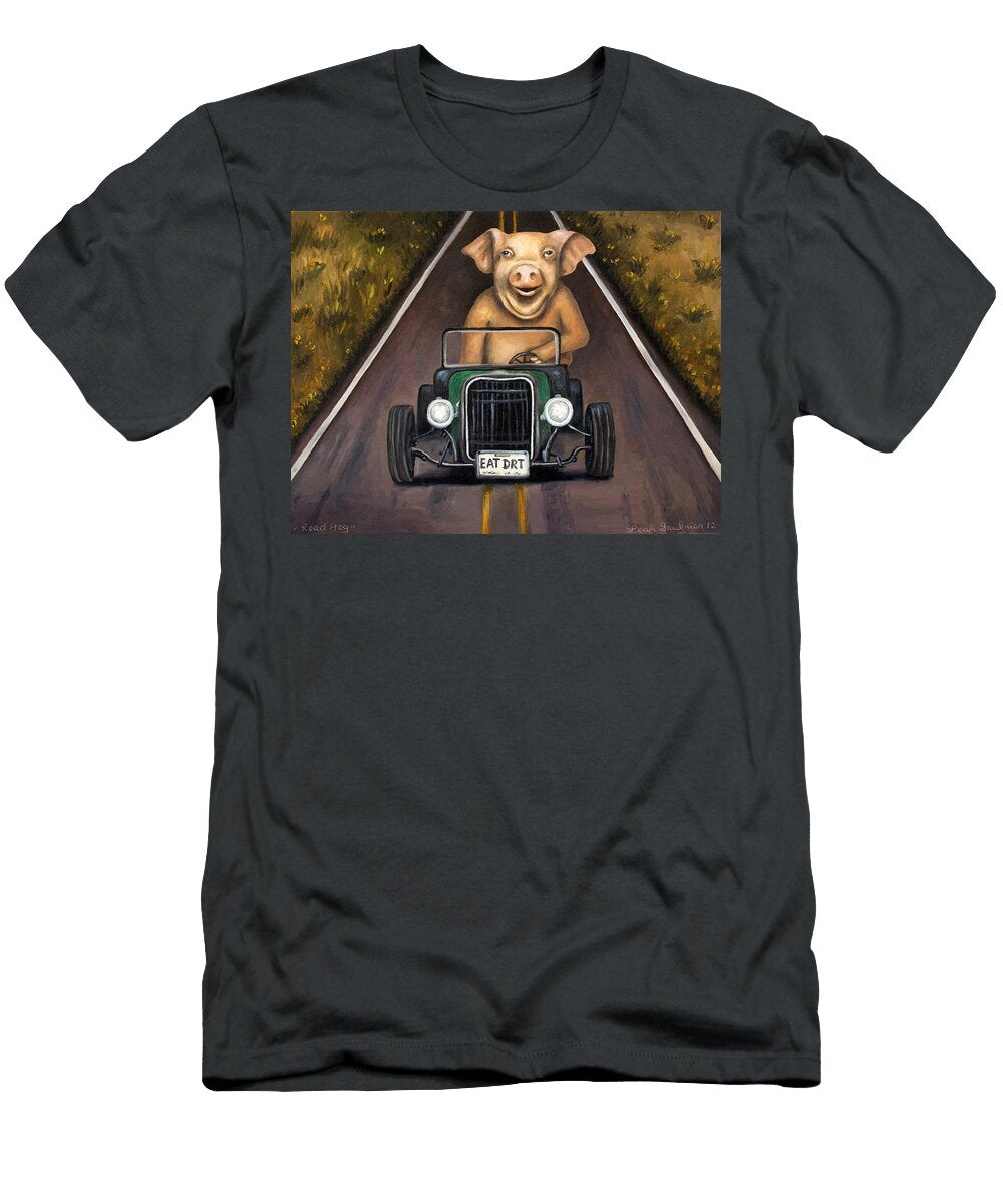 Road Hog Leah Saulnier the Painting Maniac T-Shirt