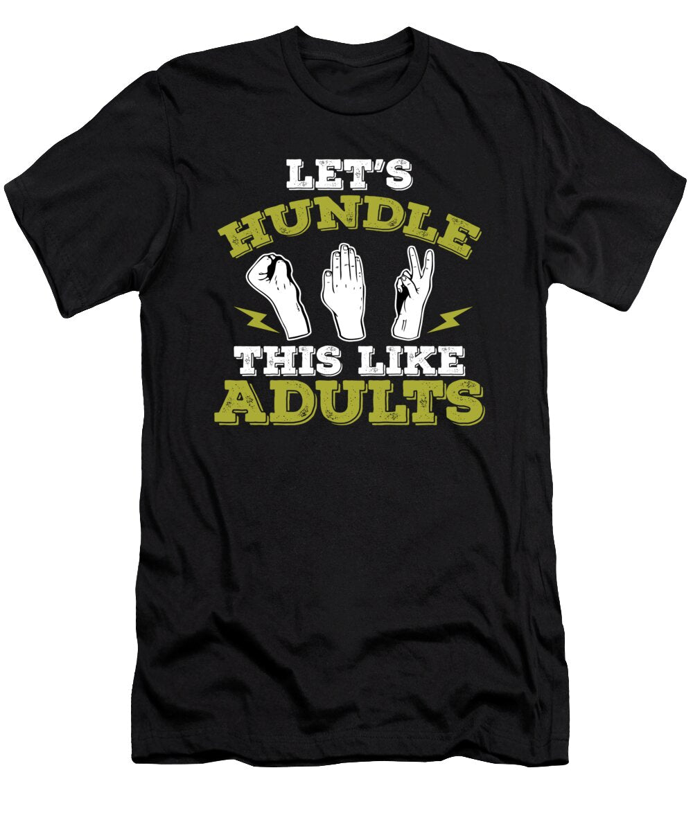 Rock Paper Scissor Hand Game Psychology Hilarious Lets Handle This Like Adults Funny Gift Thomas Larch T-Shirt