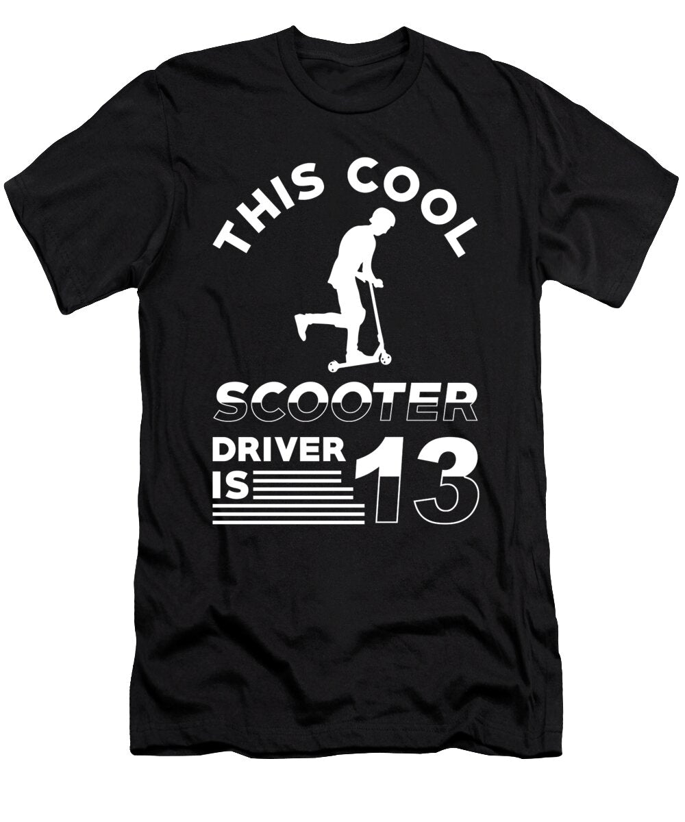 Scooter Birthday 13 Years Old Manuel Schmucker T-Shirt