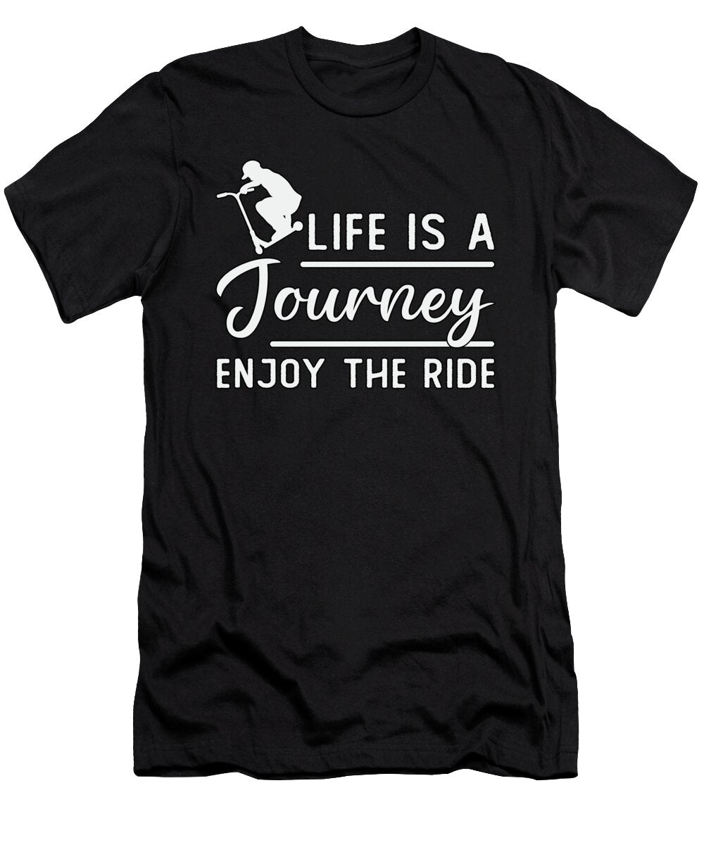 Scooter Driver Life Is a Journey Enjoy the Ride Tshirtconcepts Marvin Poppe T-Shirt