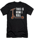 Scooter Driver This Is How I Roll Stunt Vintage Tshirtconcepts Marvin Poppe T-Shirt