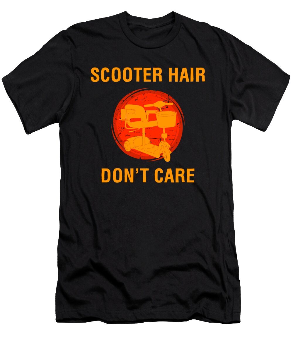 Scooter Hair Dont Care Mobility Scooter Product Jacob Hughes T-Shirt