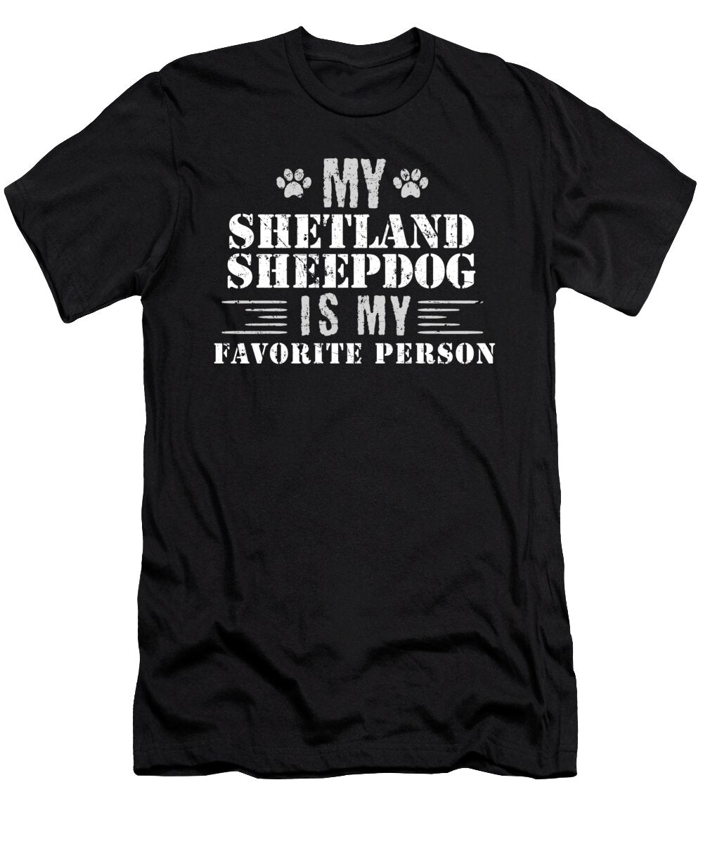 Shetland Sheepdog Is My Favorite Person Jacob Zelazny T-Shirt