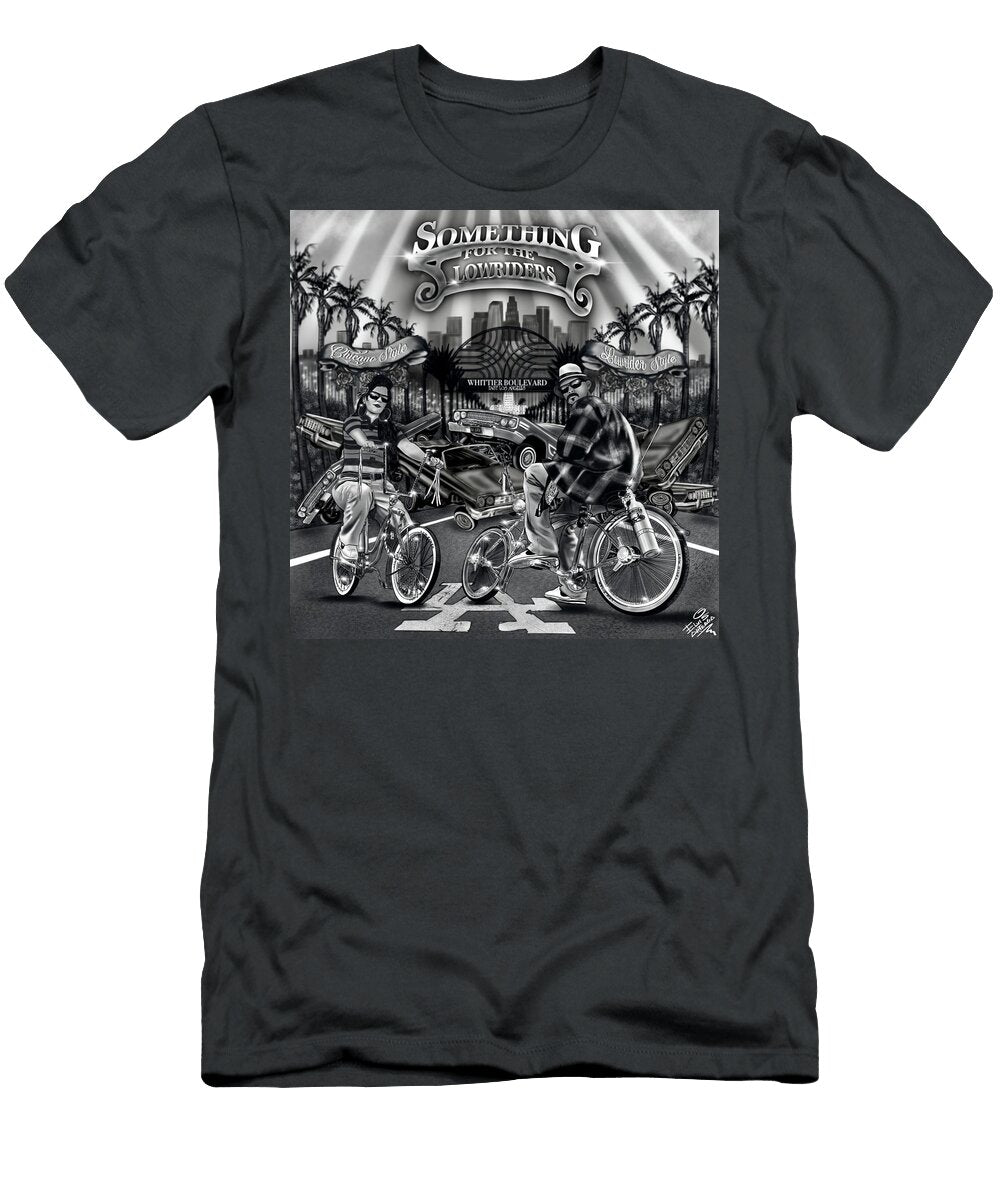 Something for the Lowriders Elvis Arteaga T-Shirt