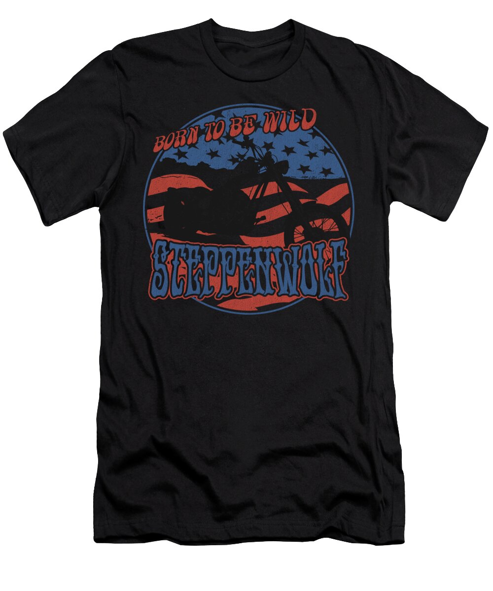 Steppenwolf Born to Be Wild Design Steppenwolf T-Shirt