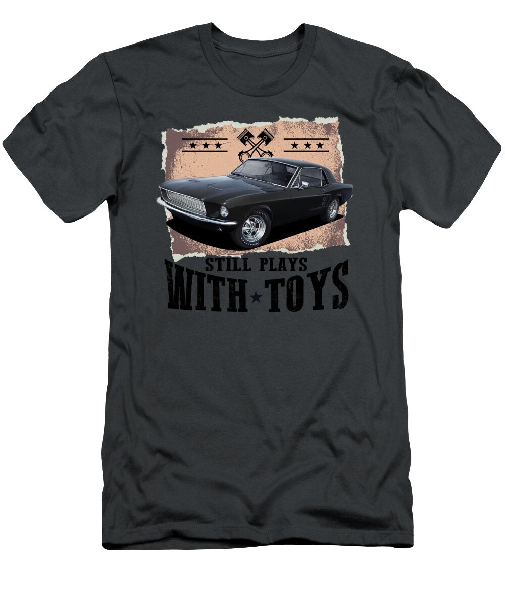Still Plays with Classic Toys Paul Kuras T-Shirt