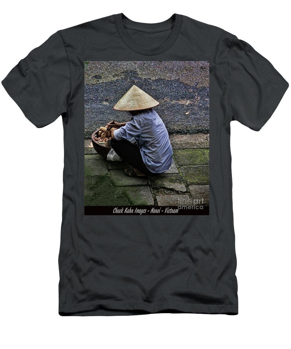 Street Vendor Hanoi Chuck Kuhn T-Shirt