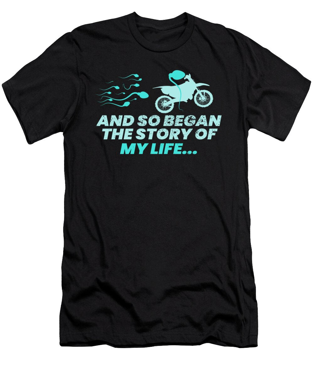 The Story of My Life Motorcycle Biker Moon T-Shirt