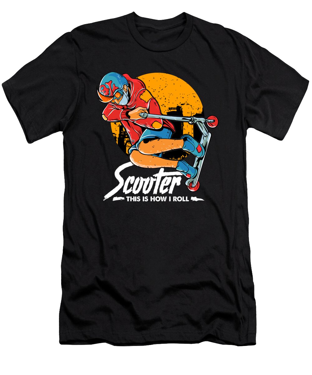 This Is How I Roll Cute Funny Scooter Lover Pun the Perfect Presents T-Shirt