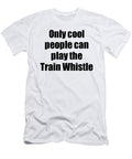 Train Whistle Player Musician Funny Gift Idea Funny Gift Ideas T-Shirt