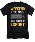 Weekend Forecast Esport Esports Petrona Romero T-Shirt